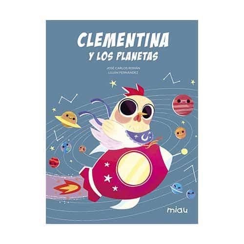 Clementina y los planetas - Astronomía para niños de infantil