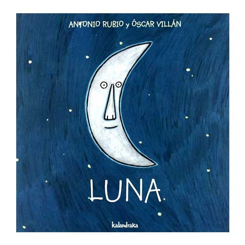 Luna de kalandraka - Astronomía para niños de infantil